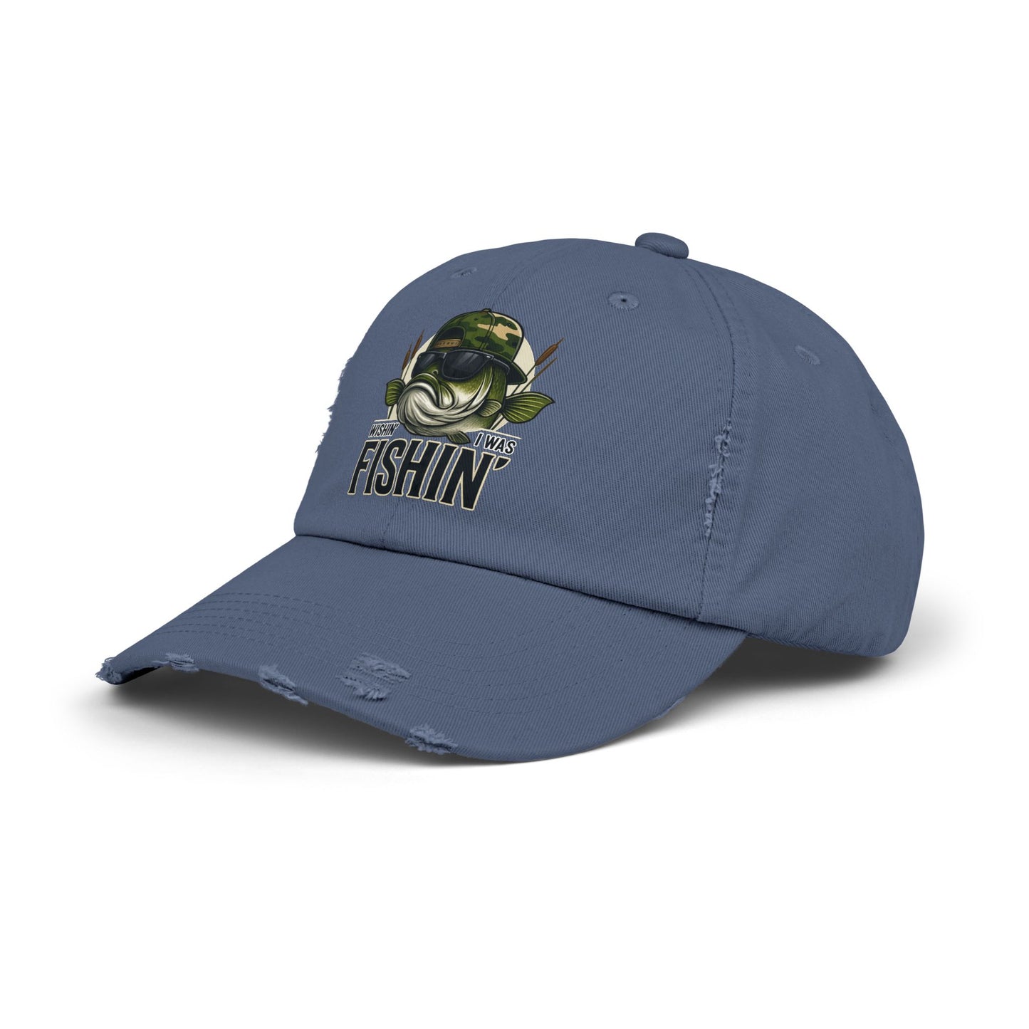 Wishin I Was Fishin —  Baseball Hat