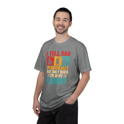 Science Dad Jokes T-Shirt — Make Dads Feel Loved & Appreciated