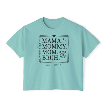 Mom Life Custom Name Boxy Tee — Mother's Day Shirt