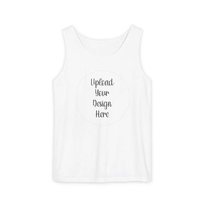 *Custom Tank Top — Comfort Colors Various Colors - Upload Your Design