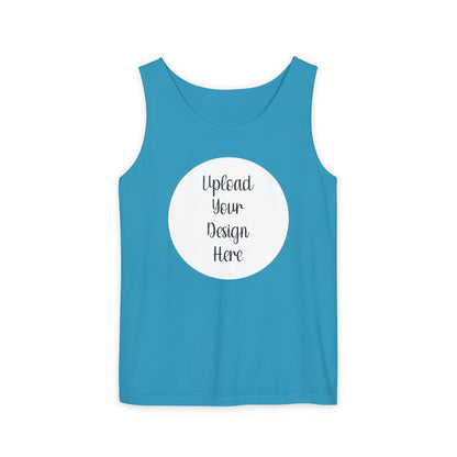 *Custom Tank Top — Comfort Colors Various Colors - Upload Your Design