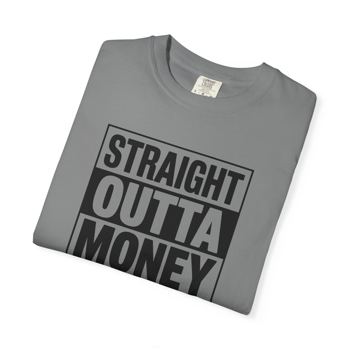 Straight Outta Money — Make Dads Feel Loved & Appreciated