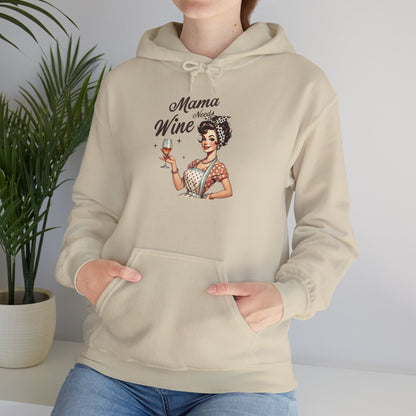 Mama Needs Wine Hoodie — Mom Hoodie
