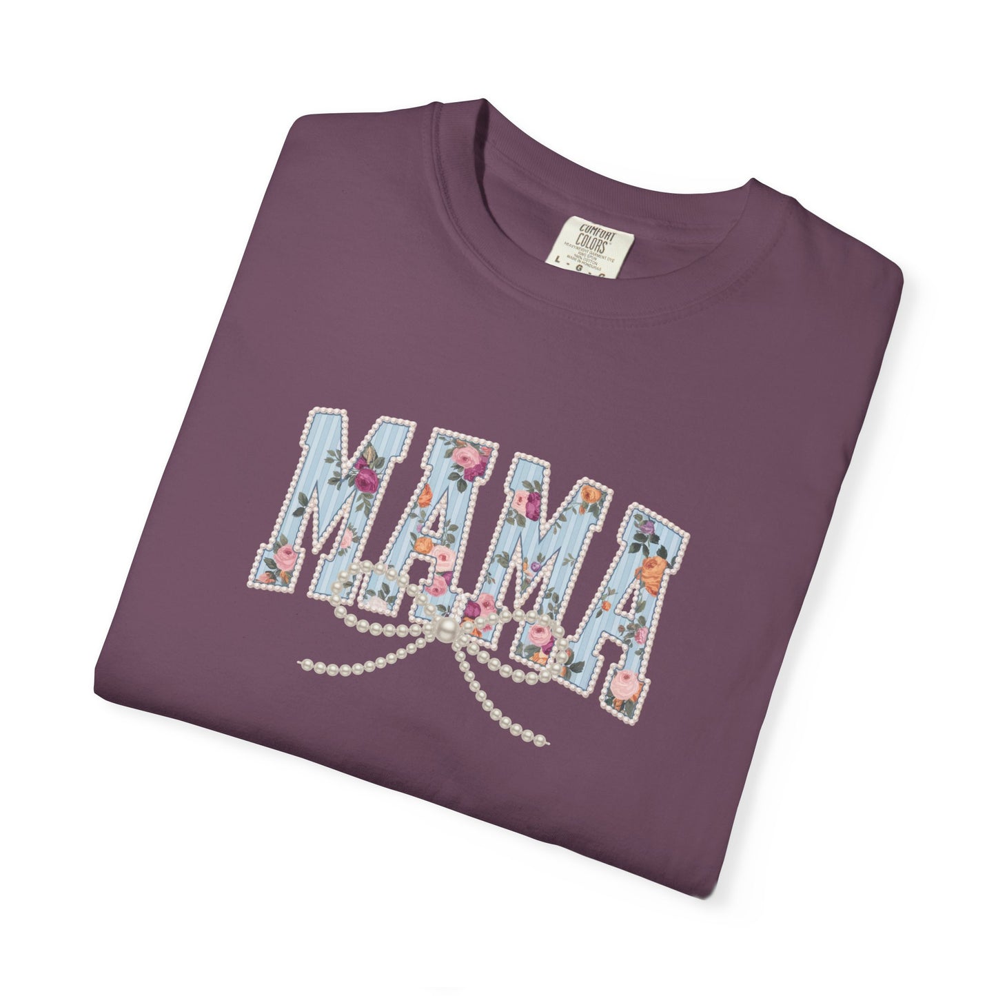 Mama Pearls — Mom Graphic T-Shirt