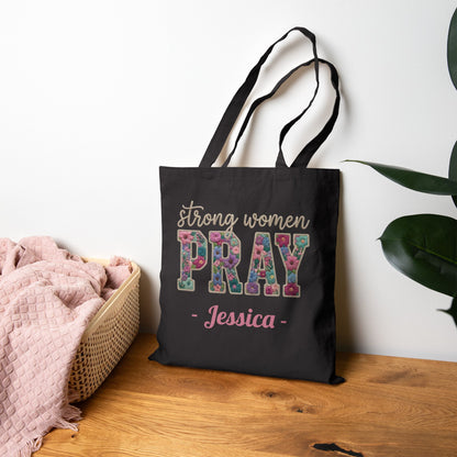 Strong Women Pray Custom Name Tote Bag – Personalized Cotton Canvas Market Tote