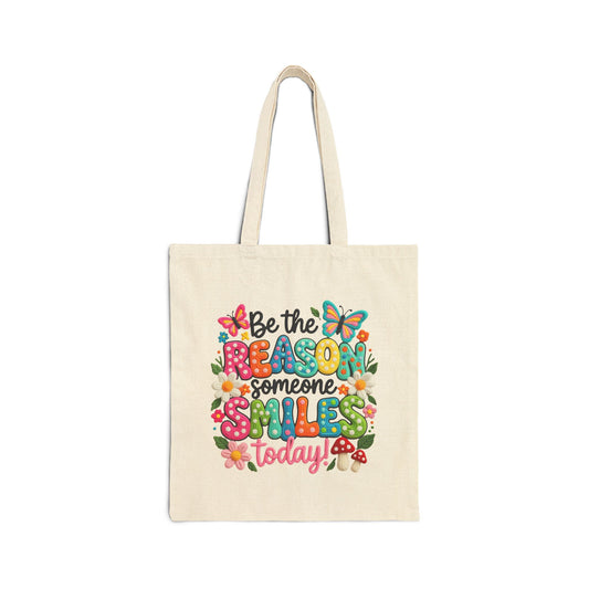 Be The Reason -Cotton Canvas Tote Bag