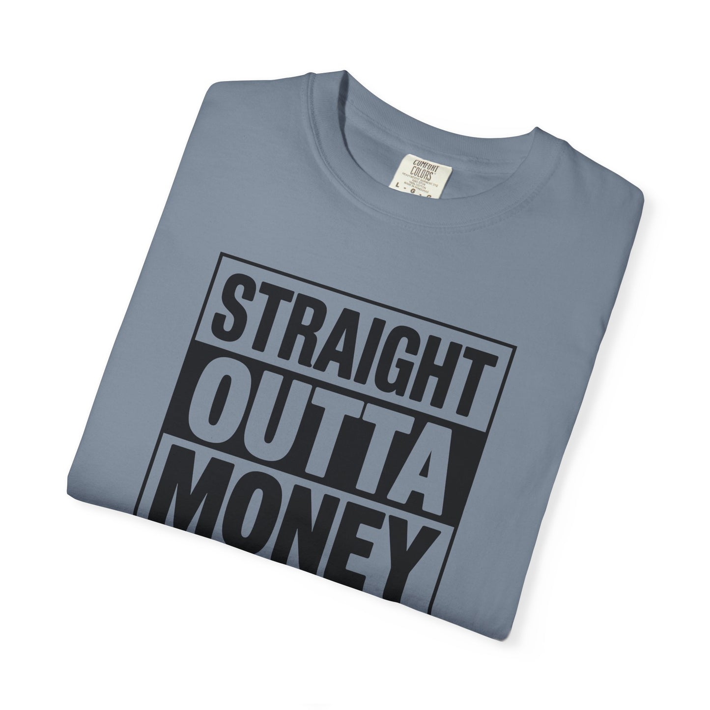 Straight Outta Money — Make Dads Feel Loved & Appreciated