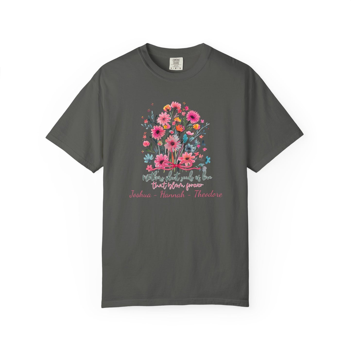 Seeds Of Love T-Shirt — Personalized Mom Script Graphic Tee