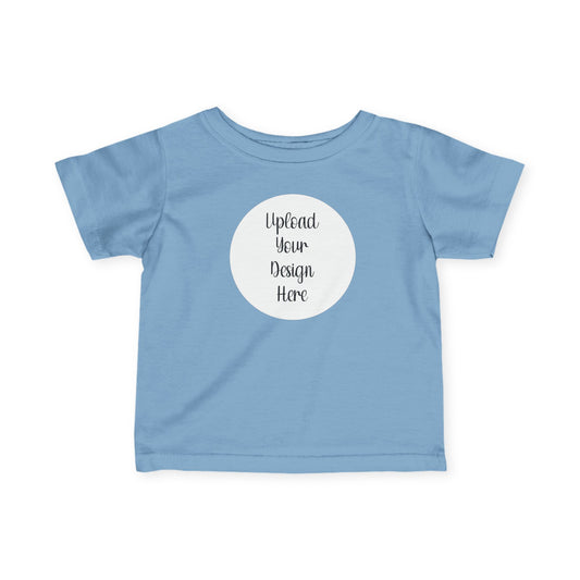 *Custom Infant Tee — Rabbit Skins Various Colors - Upload Your Design