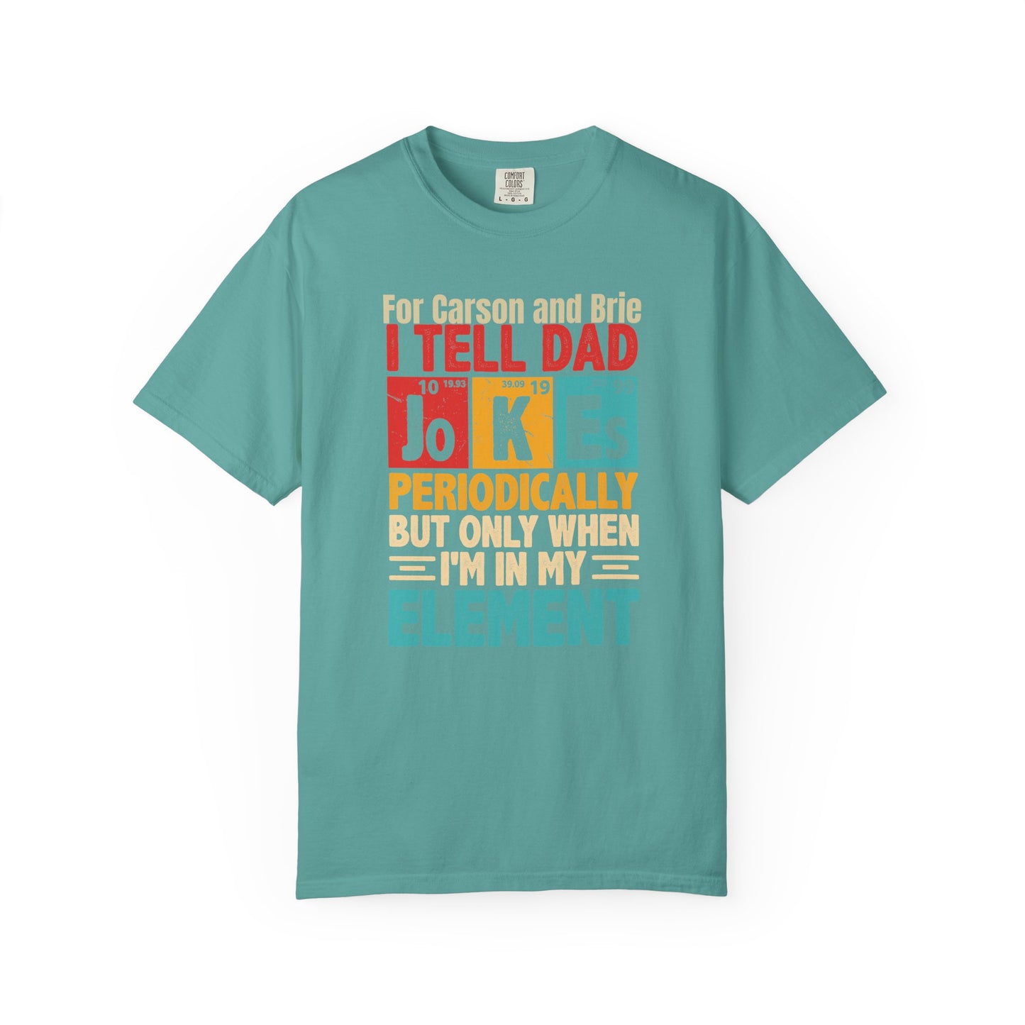 Science Dad Jokes Custom Kid's Names— Fathers Day Tee