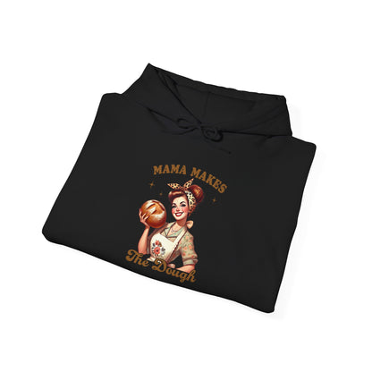 Mama Makes The Dough Hoodie — Mom Hoodie