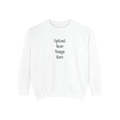 *Custom Crewneck Sweatshirt — Comfort Colors Various Colors - Upload Your Design