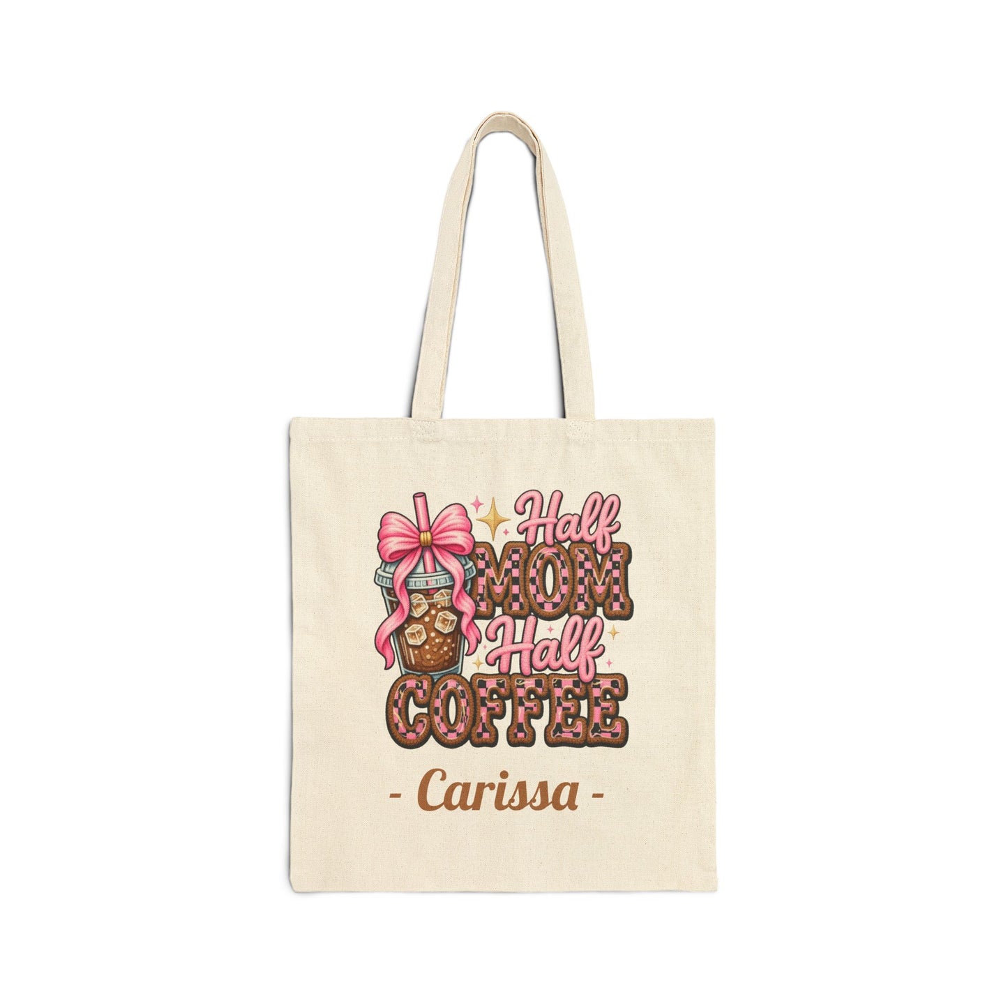 Half Mom Half Coffee Custom Name Tote Bag – Personalized Cotton Canvas Market Tote