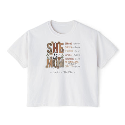 She Is Mom Custom Name Boxy Tee — Mother's Day Shirt