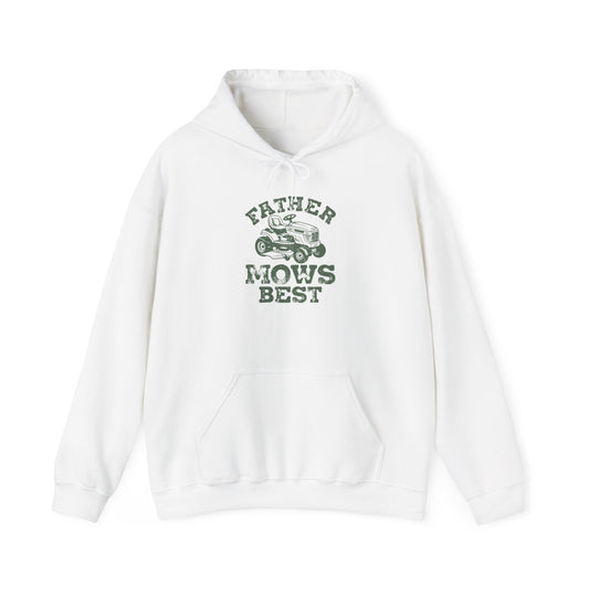 Father Mows Best Hoodie — Funny Dad Gardening & Lawn Care Sweatshirt