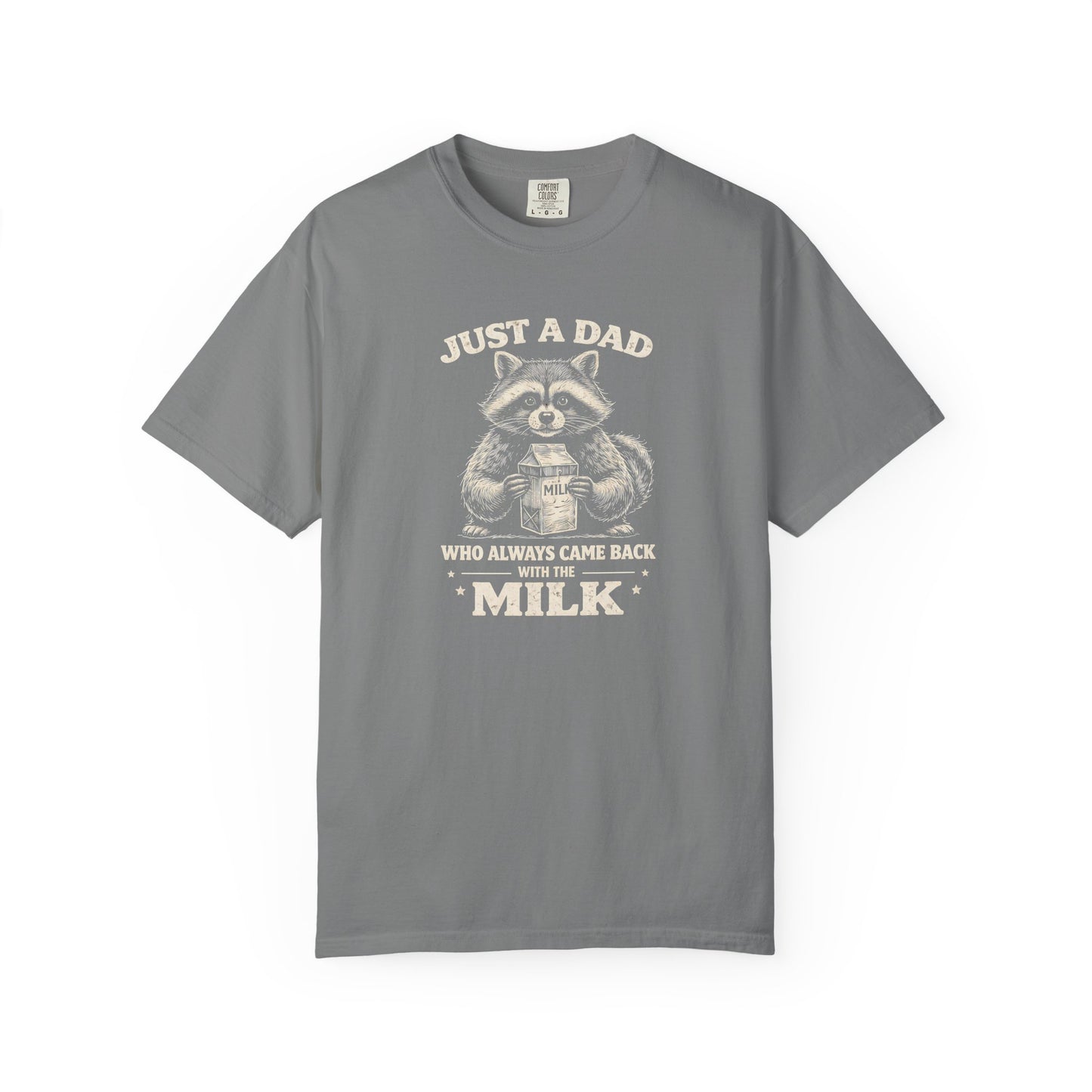 Just A Dad T-Shirt — Make Dads Feel Loved & Appreciated