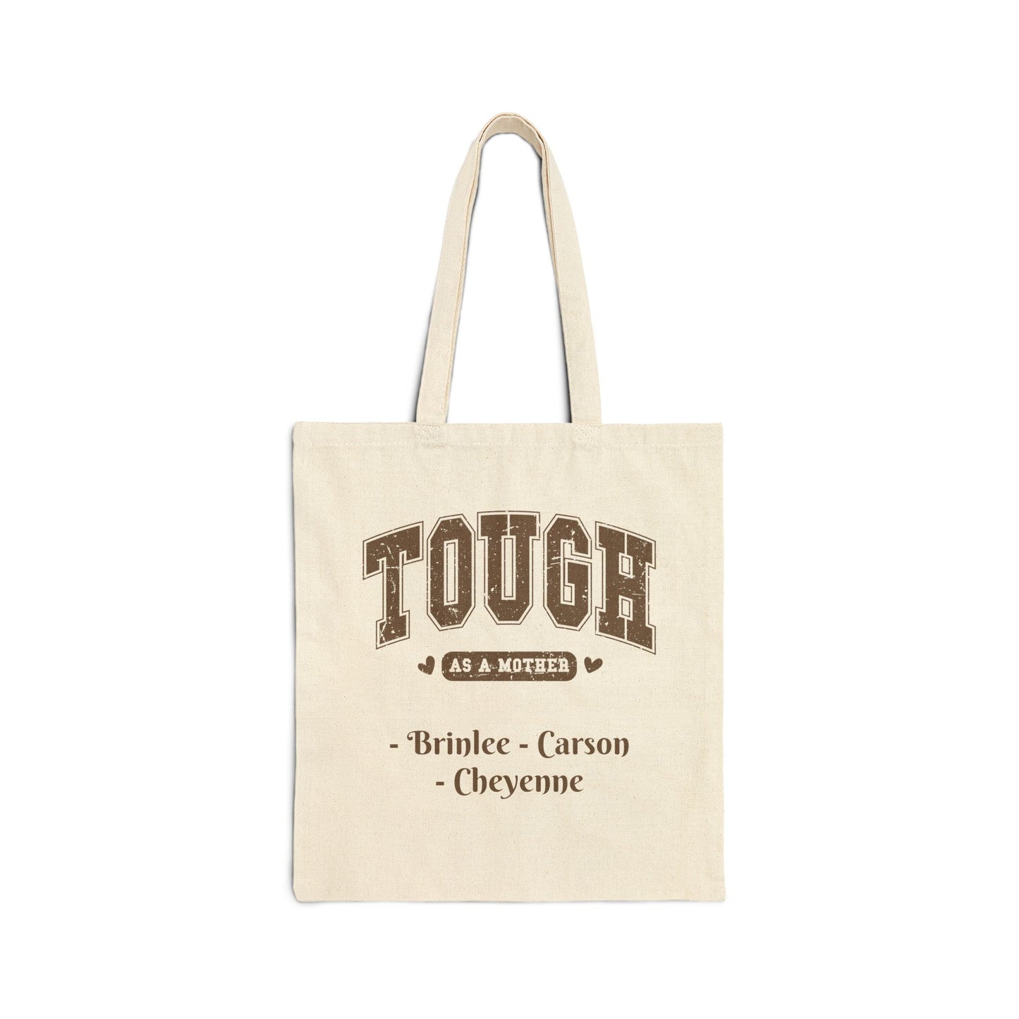 Tough As A Mother Custom Names — Personalized Mom Tote