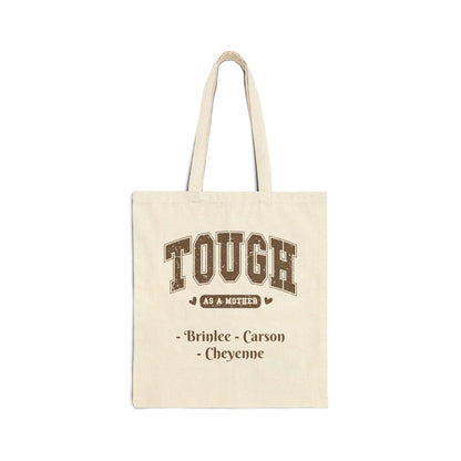 Tough As A Mother Custom Names — Personalized Mom Tote
