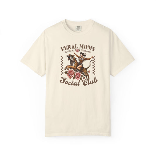 Feral Moms T-Shirt —Mom Graphic Tee