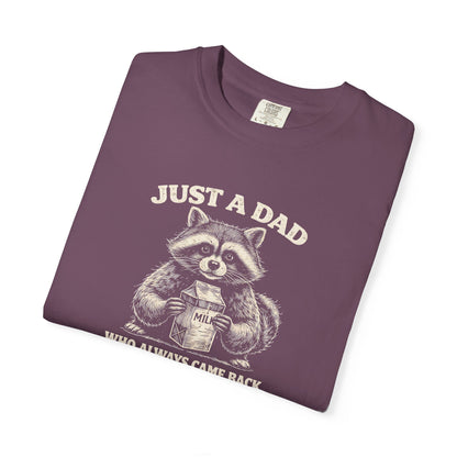 Just A Dad T-Shirt — Make Dads Feel Loved & Appreciated