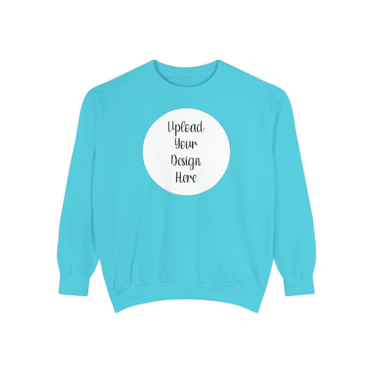 *Custom Crewneck Sweatshirt — Comfort Colors Various Colors - Upload Your Design
