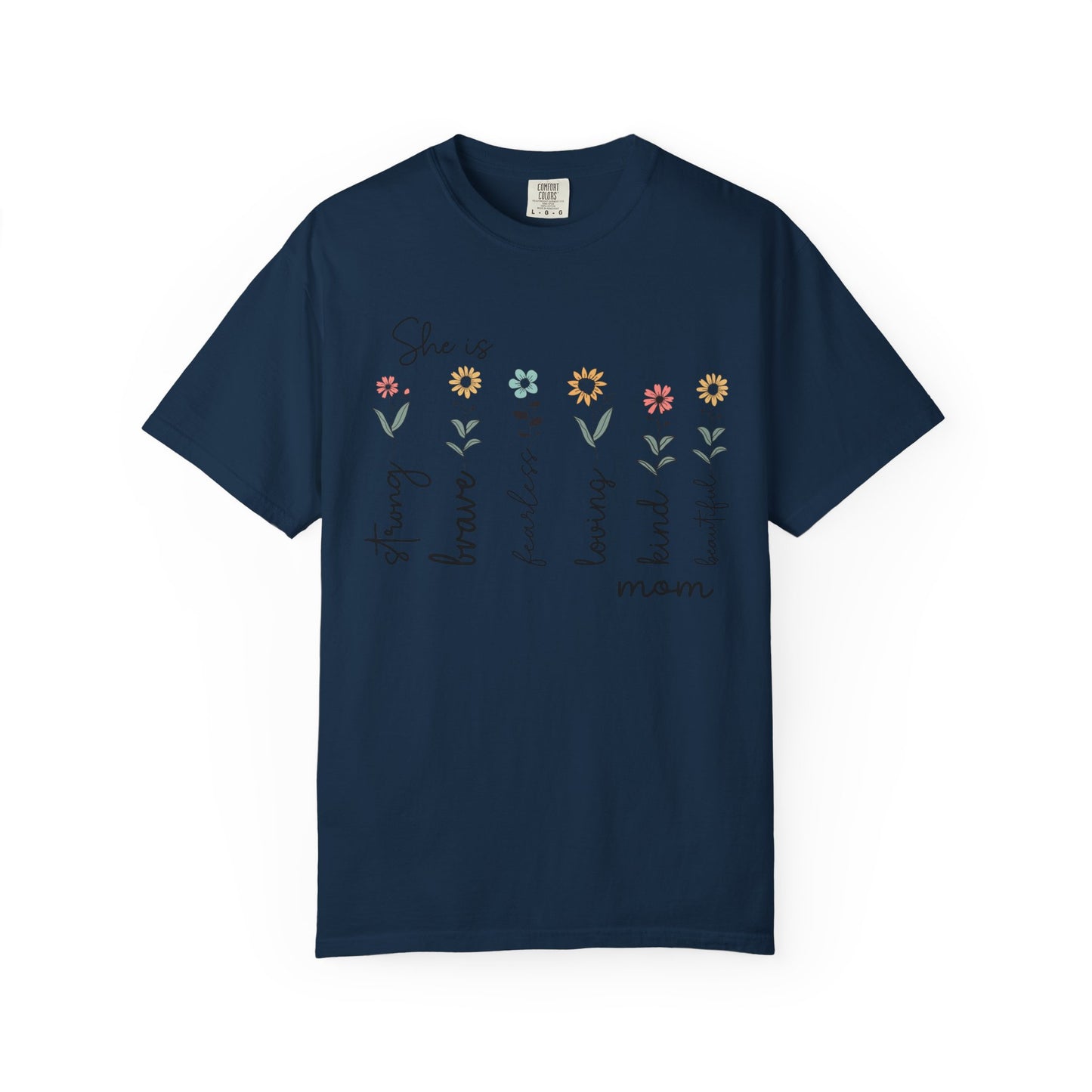 She Is — Mom Graphic T-Shirt