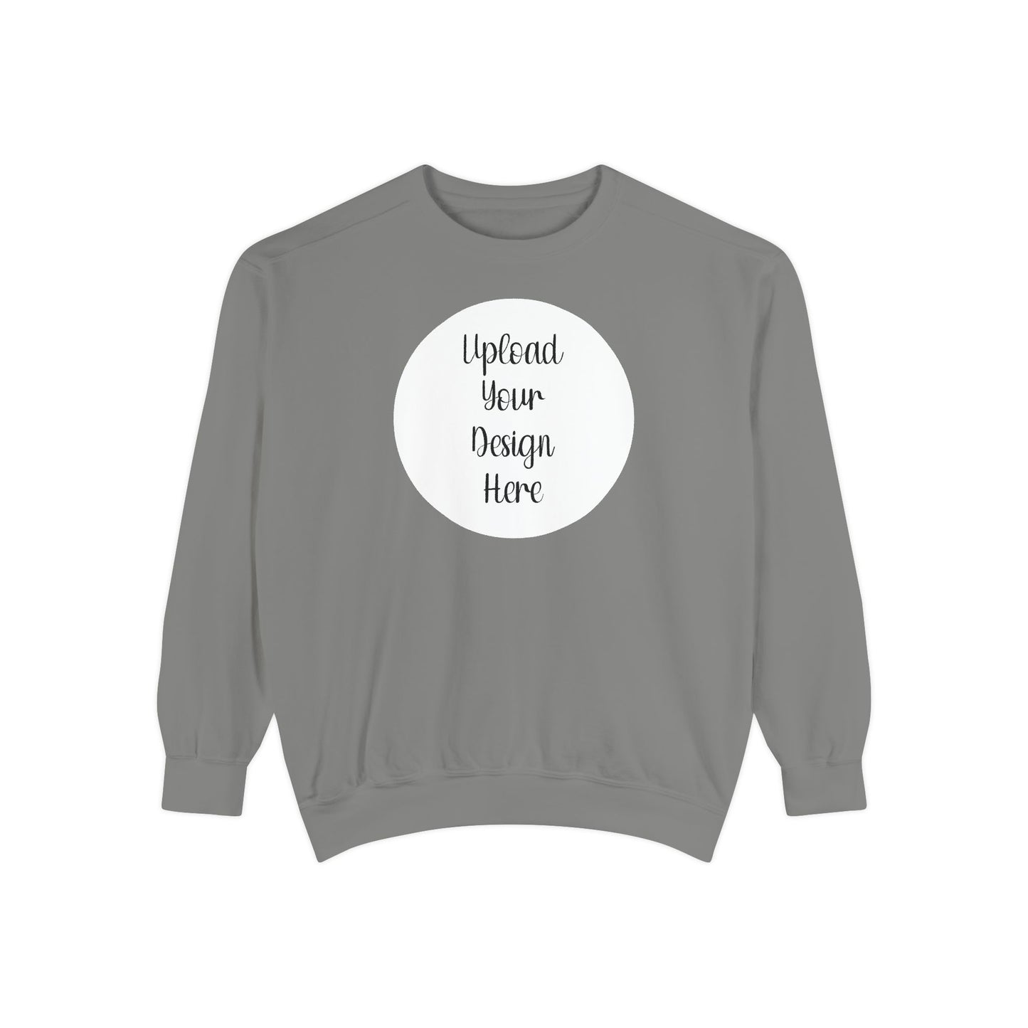 *Custom Crewneck Sweatshirt — Comfort Colors Various Colors - Upload Your Design