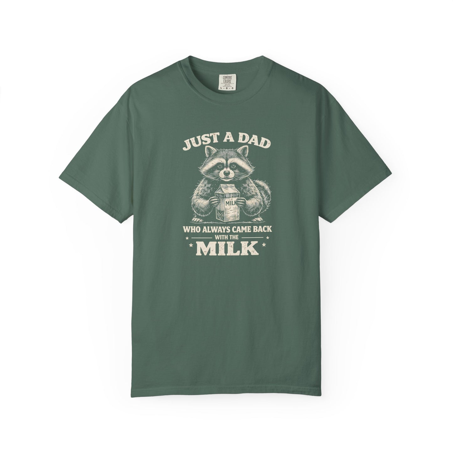 Just A Dad T-Shirt — Make Dads Feel Loved & Appreciated
