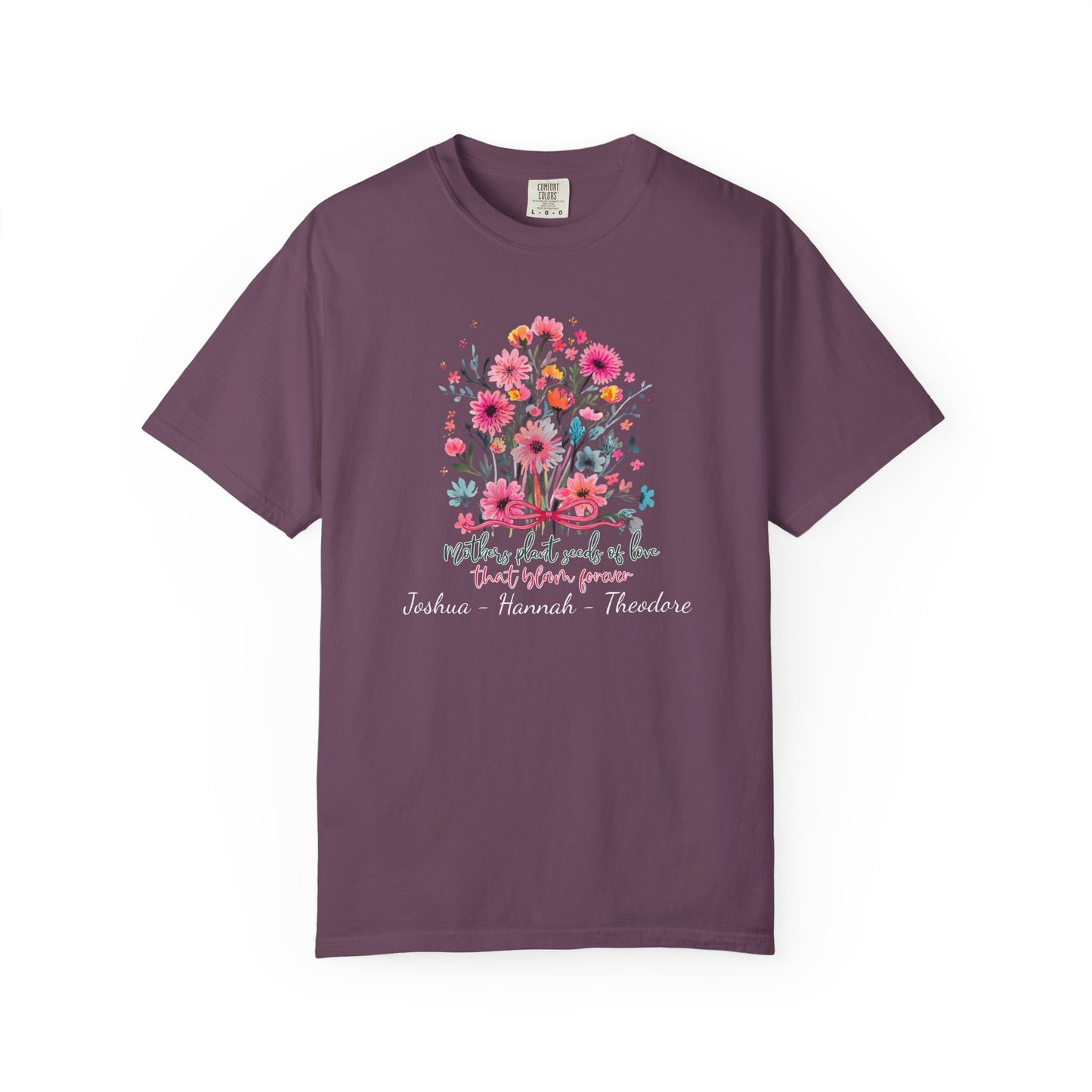 Seeds Of Love T-Shirt — Personalized Mom Script Graphic Tee