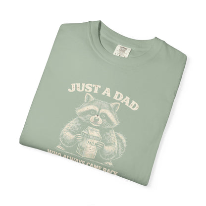 Just A Dad T-Shirt — Make Dads Feel Loved & Appreciated
