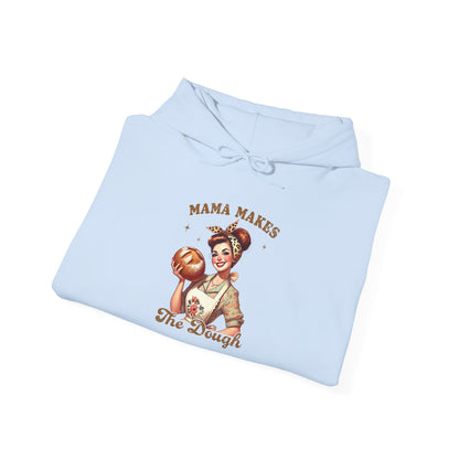 Mama Makes The Dough Hoodie — Mom Hoodie