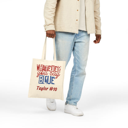 Whatever You Say Blue Personalized Cotton Canvas Tote (Custom Name & Number)