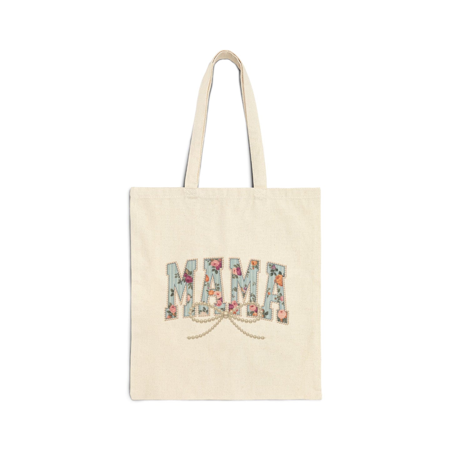 Mama Pearls -Cotton Canvas Tote Bag