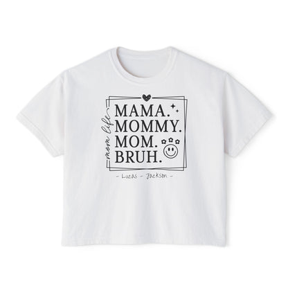 Mom Life Custom Name Boxy Tee — Mother's Day Shirt