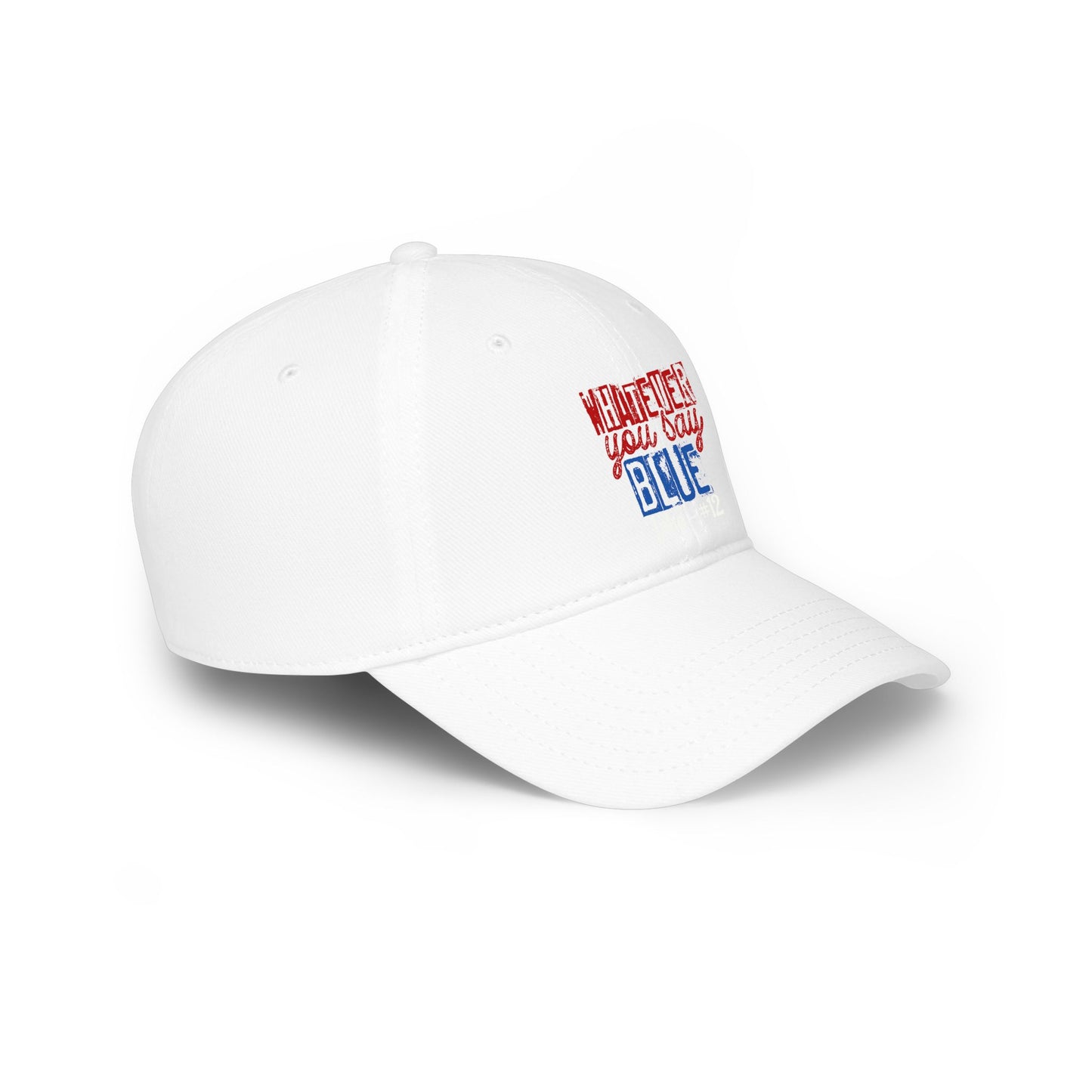 Whatever You Say Blue Low Profile Cap — Personalized Name & Number
