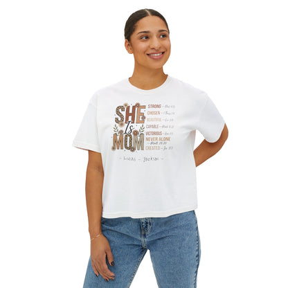 She Is Mom Custom Name Boxy Tee — Mother's Day Shirt