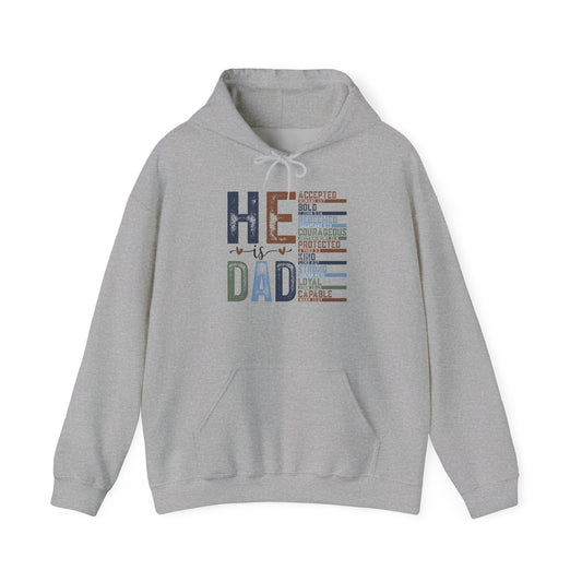 He Is Dad - Sweatshirt