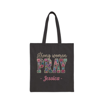 Strong Women Pray Custom Name Tote Bag – Personalized Cotton Canvas Market Tote