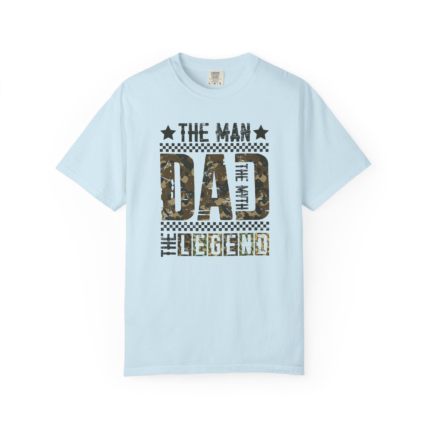 The Man The Myth T-Shirt — Make Dads Feel Loved & Appreciated