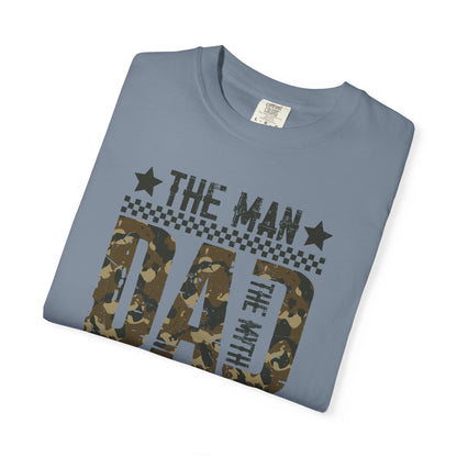 The Man The Myth T-Shirt — Make Dads Feel Loved & Appreciated