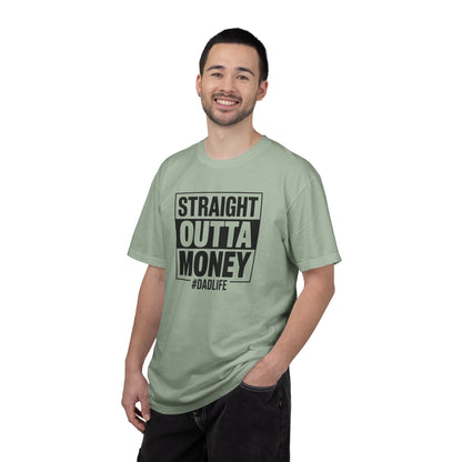 Straight Outta Money — Make Dads Feel Loved & Appreciated