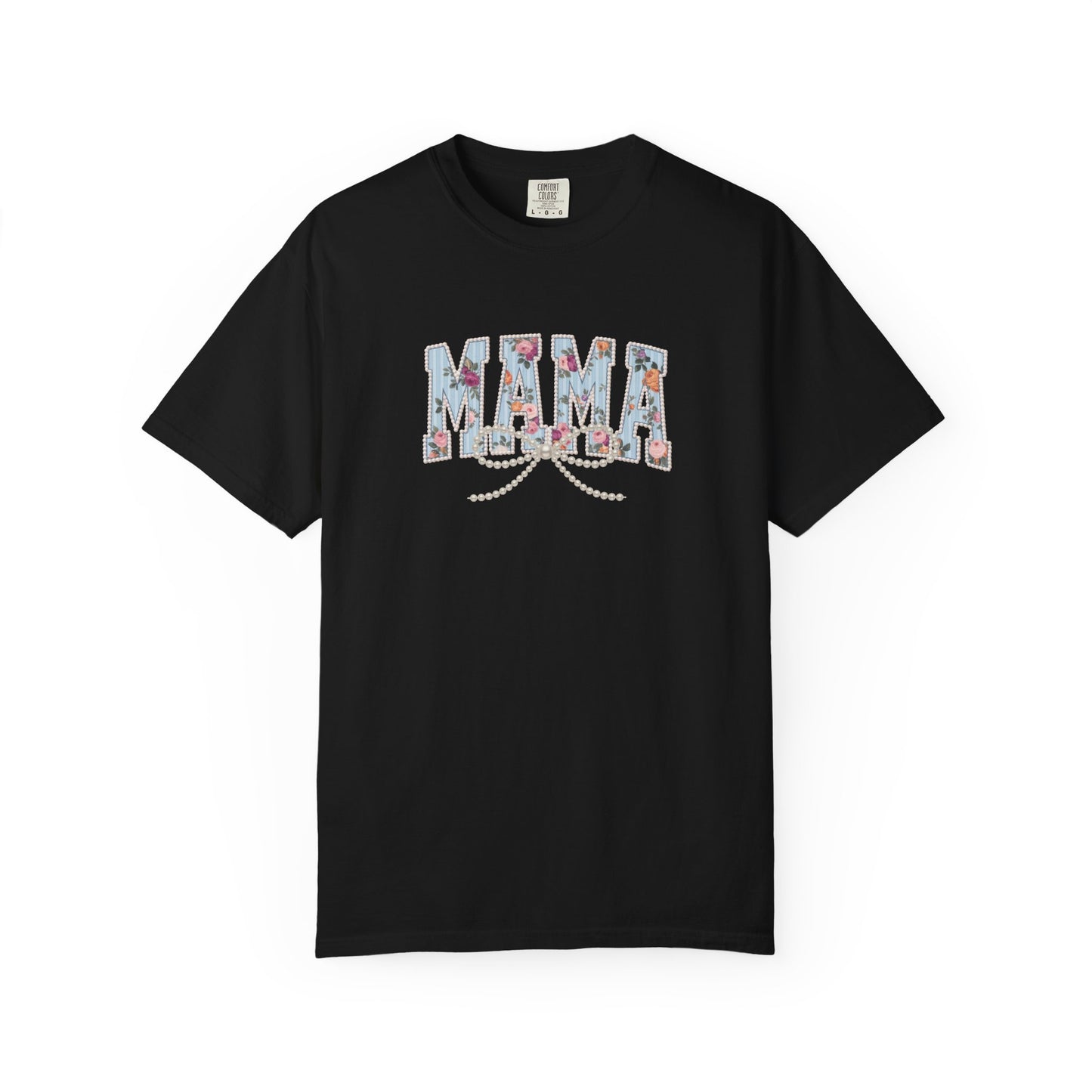 Mama Pearls — Mom Graphic T-Shirt