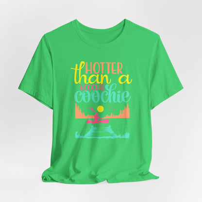Hotter Than A Hoochie Coochie— celebrate summer Graphic Tee