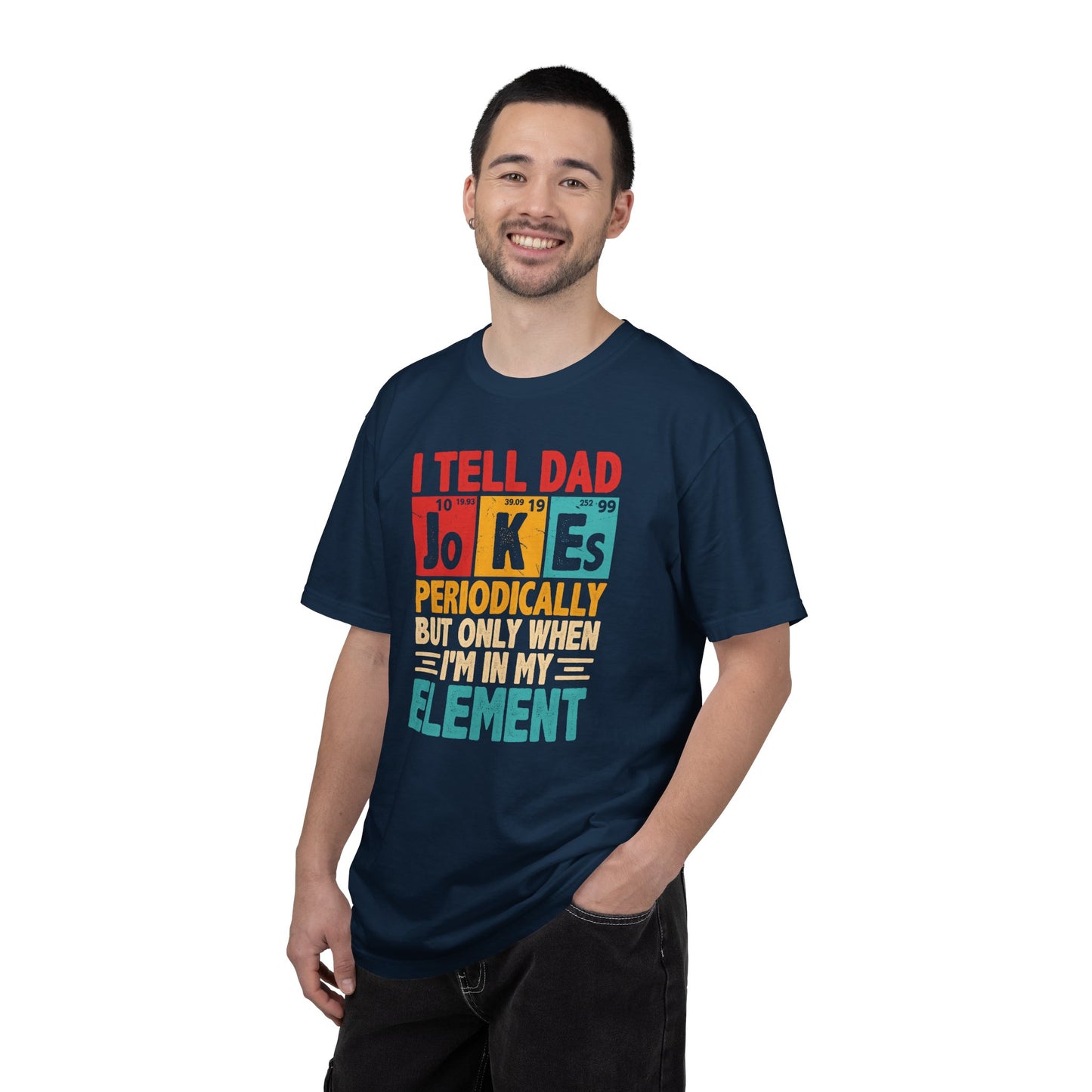 Science Dad Jokes T-Shirt — Make Dads Feel Loved & Appreciated