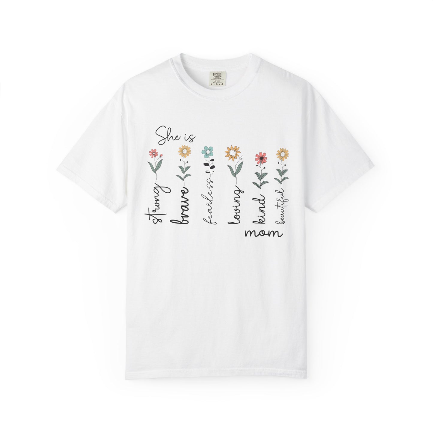 She Is — Mom Graphic T-Shirt