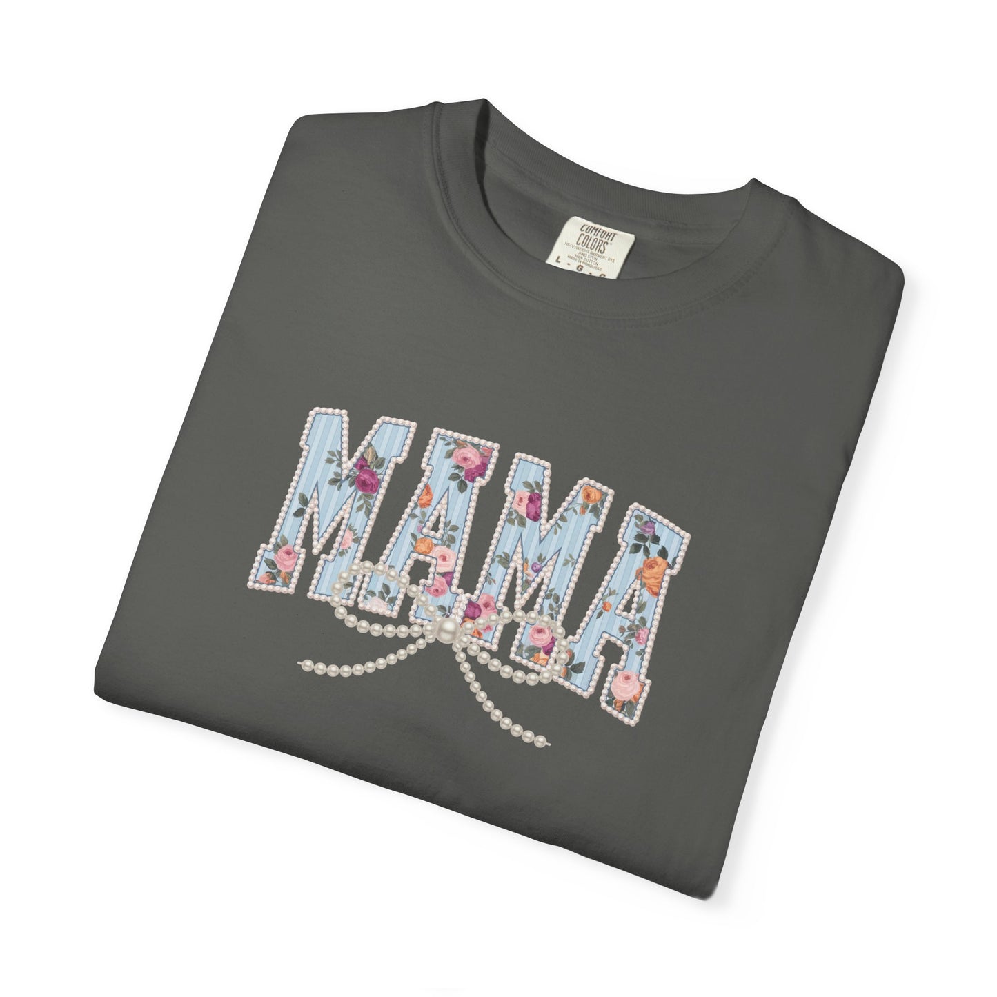 Mama Pearls — Mom Graphic T-Shirt