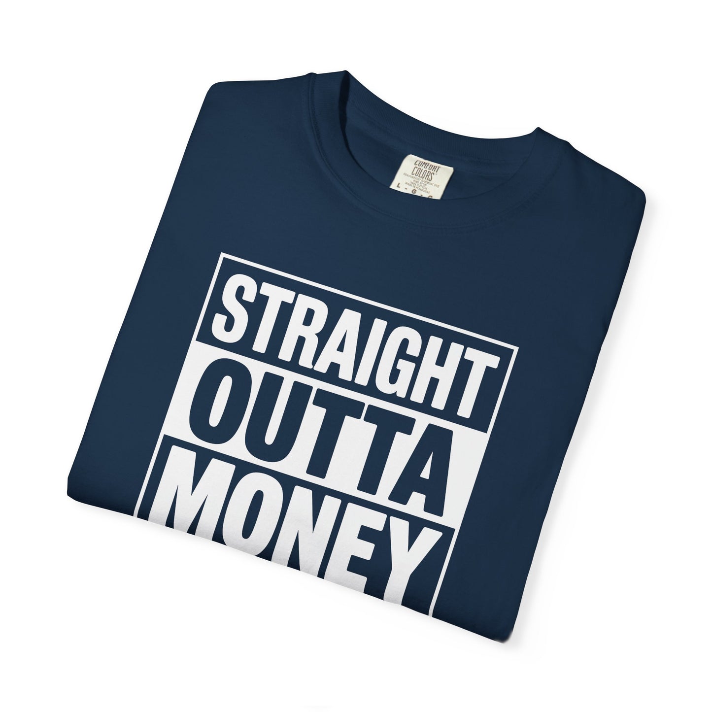 Straight Outta Money — Make Dads Feel Loved & Appreciated