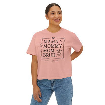 Mom Life Custom Name Boxy Tee — Mother's Day Shirt
