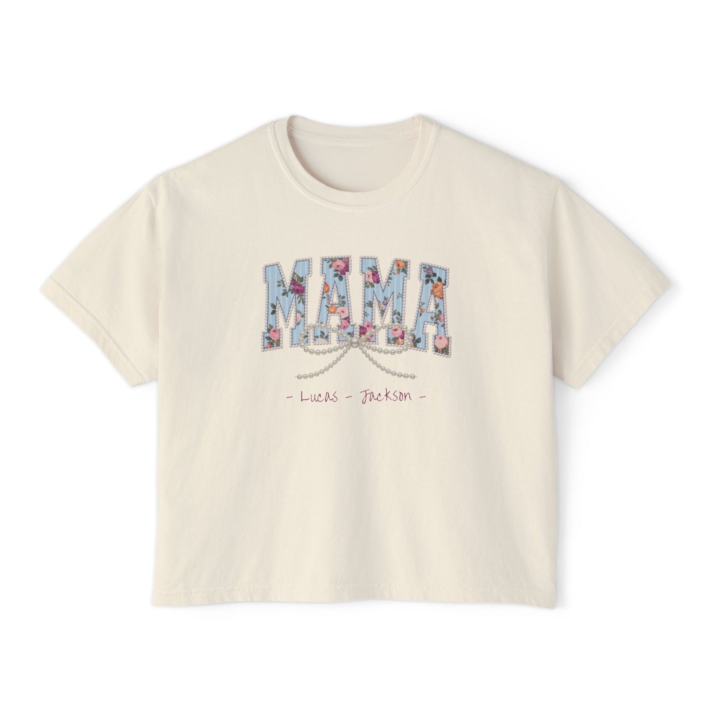 Mama Pearls Custom Name Boxy Tee — Mother's Day Shirt