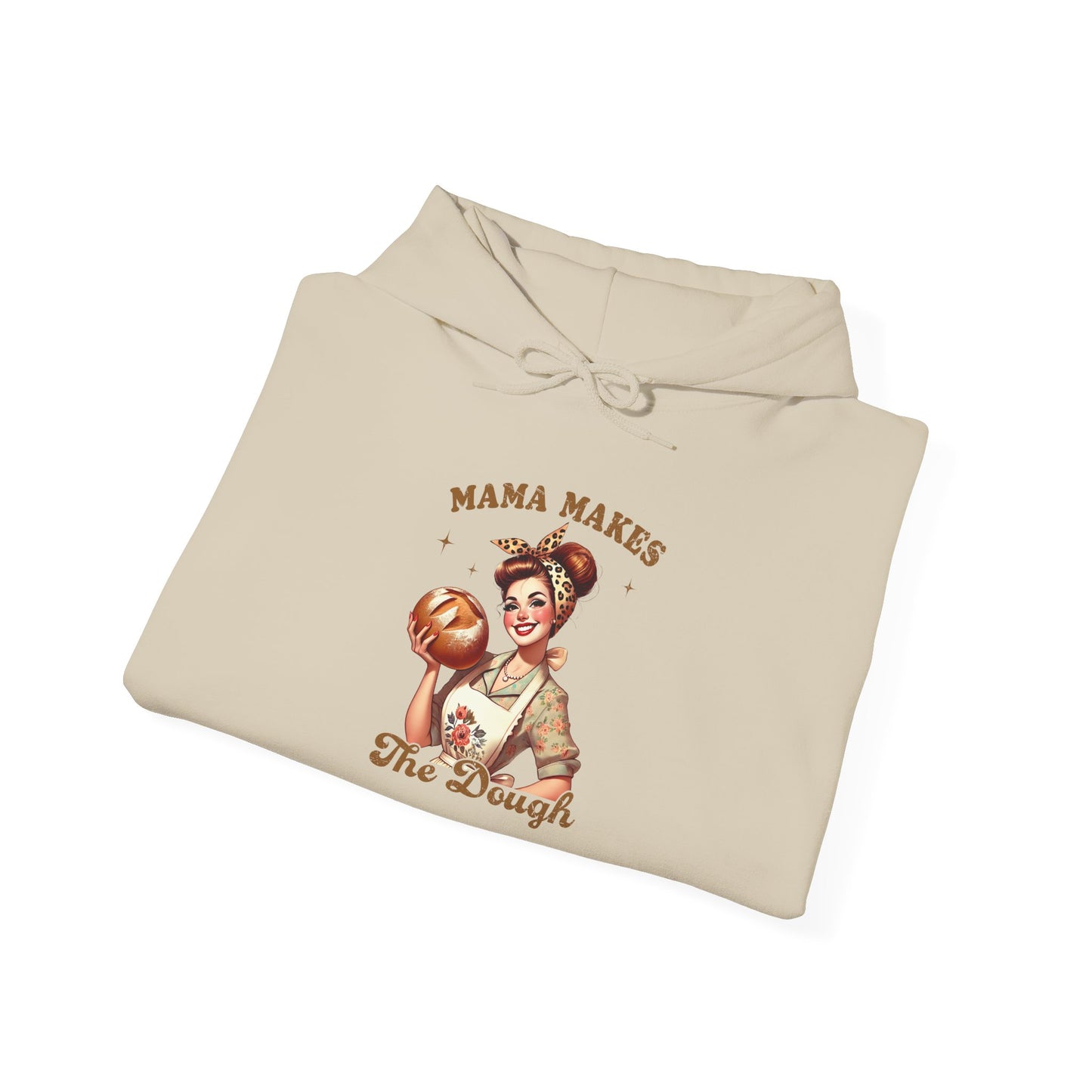 Mama Makes The Dough Hoodie — Mom Hoodie